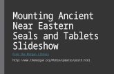 Mounting ancient near eastern seals and tablets slideshow