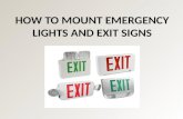 How to mount emergency lights and exit signs