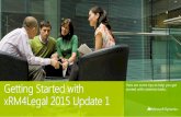 Getting Started with Microsoft CRM xRM4Legal 2015 Update 1