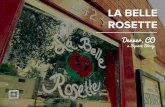 Square Stories: La Belle Rosette, Denver, CO