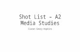 Shot List A2 Media Studies