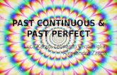 Past continuous & past perfect