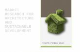 Market research for architecture and sustainable development first advance