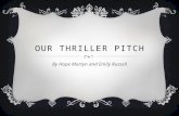 Our thriller pitch