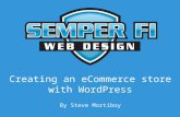 WordPress e-Commerce by Steve Mortiboy