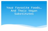 Vegan food substitutes 2