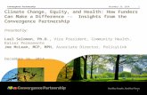 Climate, Equity and Health Insights from The Convergence Partnership