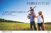 Family future estate planning for family security