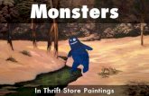 Monsters in thrift store paintings