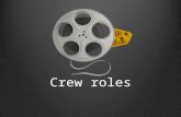 Crew Roles