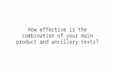 How effective is the combination of your main products and ancillary texts?