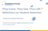 Prof Andrew McAuley - Southern Cross University - They came, they saw, they left: reflections on student retention