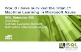 Would I have survived the Titanic? Machine Learning in Microsoft Azure