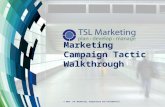 Marketing Tactic Walkthrough