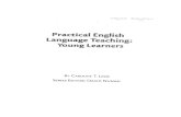 Practical english language teaching young learners