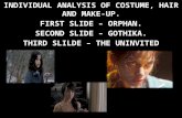 Individual analysis of costume hair and make up
