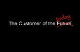 Customer of the future