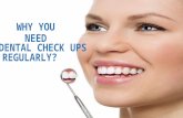 Why You Need Dental Check Up Regularly