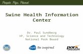 Dr. Paul Sundberg - The Swine Health Information Center - A New Defense for the Industry