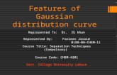 Features of gaussian distribution curve