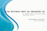 «Top-5 помилок, які допускають QA інженери» - Олександр Кузняк