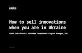 SalesLab.Outsource. Елена Заничковская "How to sell innovations when you are in Ukraine"