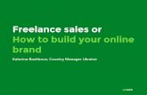 SalesLab.Outsource. Екатерина Божкова  "Freelancer sales or How to build your online brand"