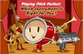 Playing Pitch Perfect: Which Instrument Is Right For You?