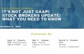 It's Not Just GAAP!  Stock Brokers Update: What You Need To Know