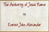 The Authority of Jesus Name
