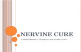 Nervine cure- A good memory enhancer and stress reliever