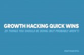 Growth hacking quick wins