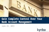 Gain Complete Control Over Your Bank Account Management