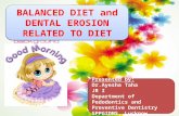 Balanced diet and erosion