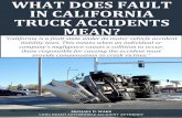 What Does Fault in Califorrnia Truck Accidents Mean?