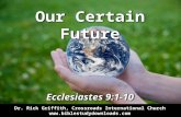 Our Certain Future (Ecclesiastes 9:1-10)