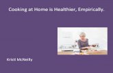 Cooking at Home is Healthier, Empirically by Kristi McNeilly