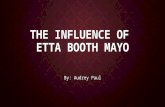 The influence of etta booth mayo