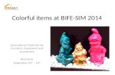 Colorful items at BIFE-SIM 2014