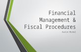Financial management & fiscal procedures