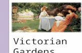 Victorian gardens