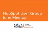 Houston HubSpot User Group June Meetup