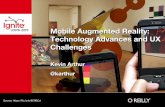 Mobile Augmented Reality: Technology Advances and UX Challenges