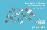 A data driven approach to linking training to customer success