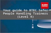 What is the BTEC Safer People Handling Course?