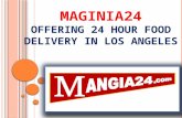Maginia24 Offering 24 Hour Food Delivery in Los Angeles
