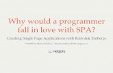 Why Would A Programmer Fall In Love With SPA?