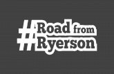 Road From Ryerson - Rachel Barreca, Andrew Bisnauth, Bailey Parnell
