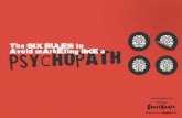6 Rules to Avoid Marketing Like a Psychopath
