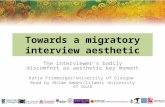 Towards a migratory interview aesthetic - Katja Frimberger